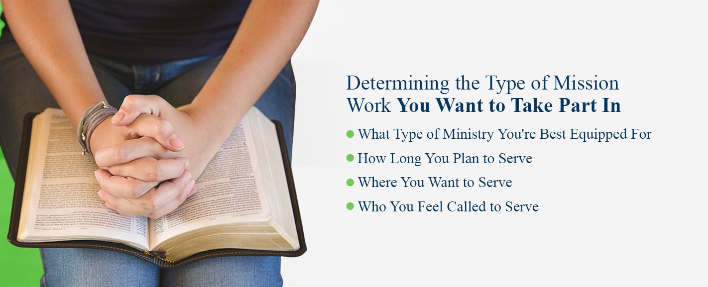 Determining the Type of Mission Work You Want to Take Part In