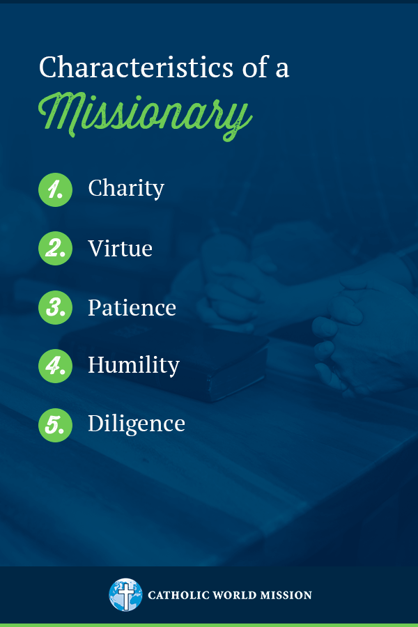 Characteristics of a Missionary