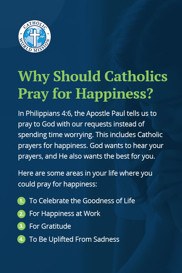 Why Should Catholics Pray for Happiness?
