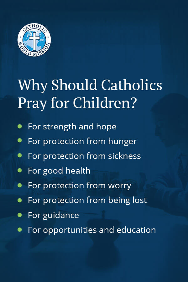 Why Should Catholics Pray for Children?